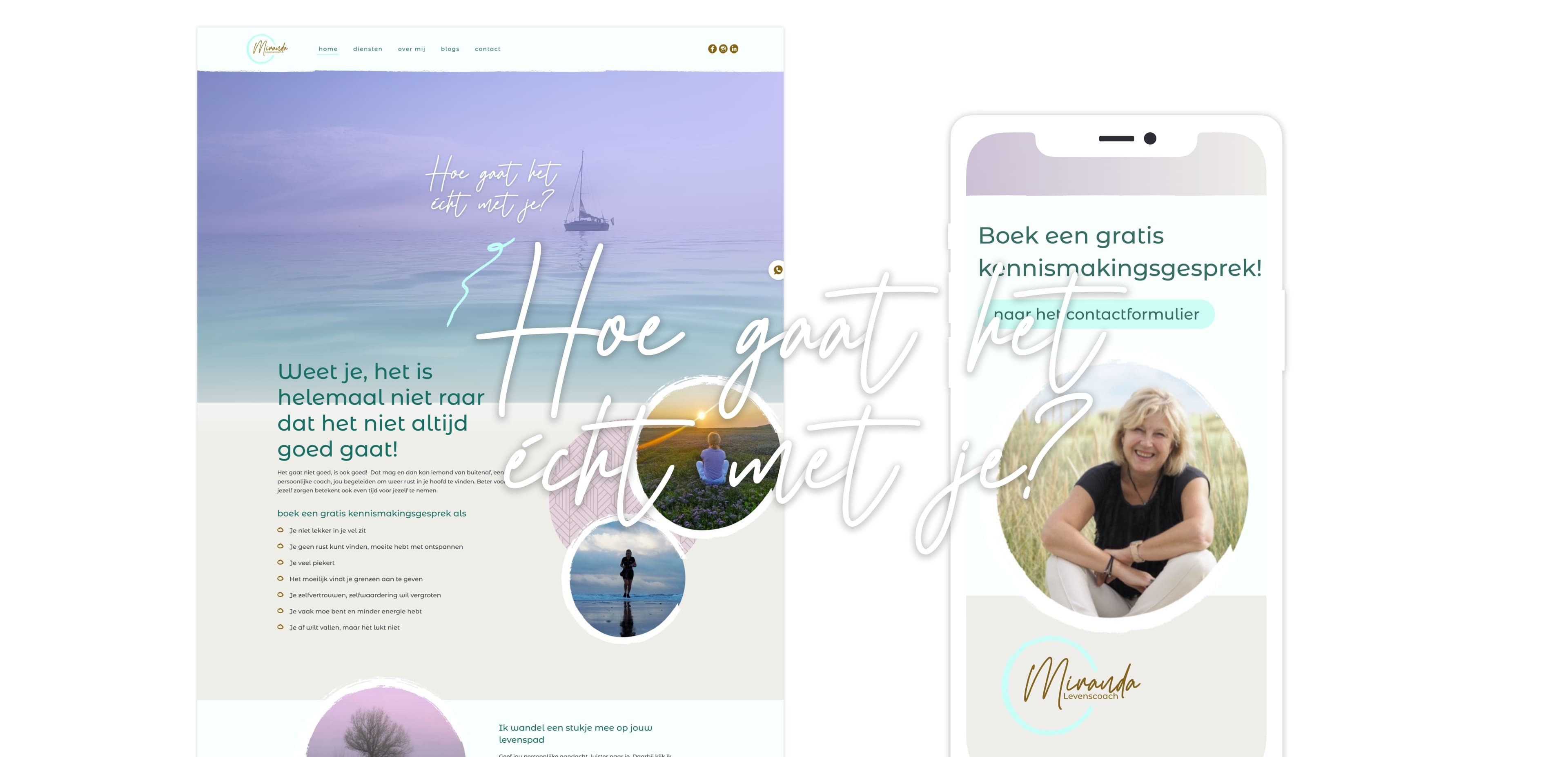 Een website en mobiele telefoonscherm met de landingspagina van een welzijnscoach met de tekst Hoe gaat het echt met je?, een contactformulier en links naar online diensten.